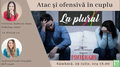Afișul emisiunii „La Plural” despre atac și ofensivă în cuplu, cu Andreea Prună-Giurgilă, NLP coach, invitată