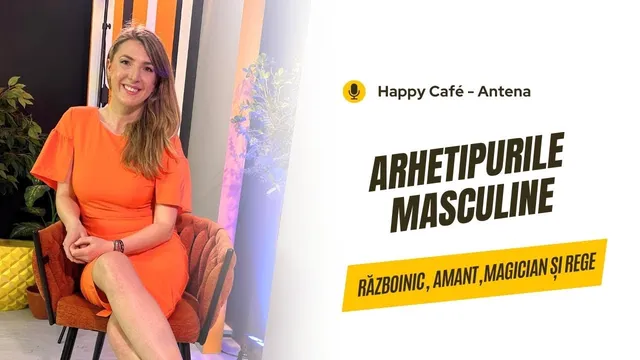 Coperta video-ului „Arhetipurile Masculine: Tu ești Regele, Magicianul, Războinicul sau Amantul?” de pe canalul de YouTube al Andreei Giurgilă