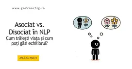 Asociat vs. disociat în NLP