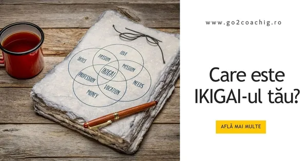 Care este IKIGAI-ul tău?