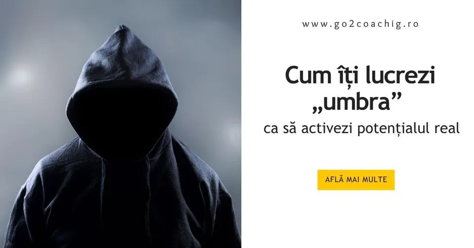 Cum lucrezi cu umbra ca să activezi potențialul real