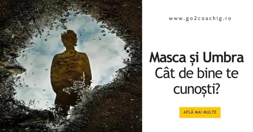Masca și Umbra: cât de bine te cunoști?