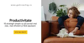 Productivitate sănătoasă vs. productivitate toxică: ghid 10 strategii simple