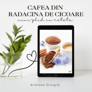 Ghid cafea din rădăcina de cicoare